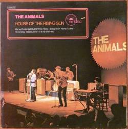 The Animals : House of the Rising Sun